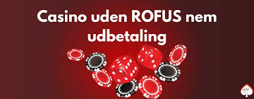 Bedste Casino uden ROFUS - Spil Trygt og Sikkert